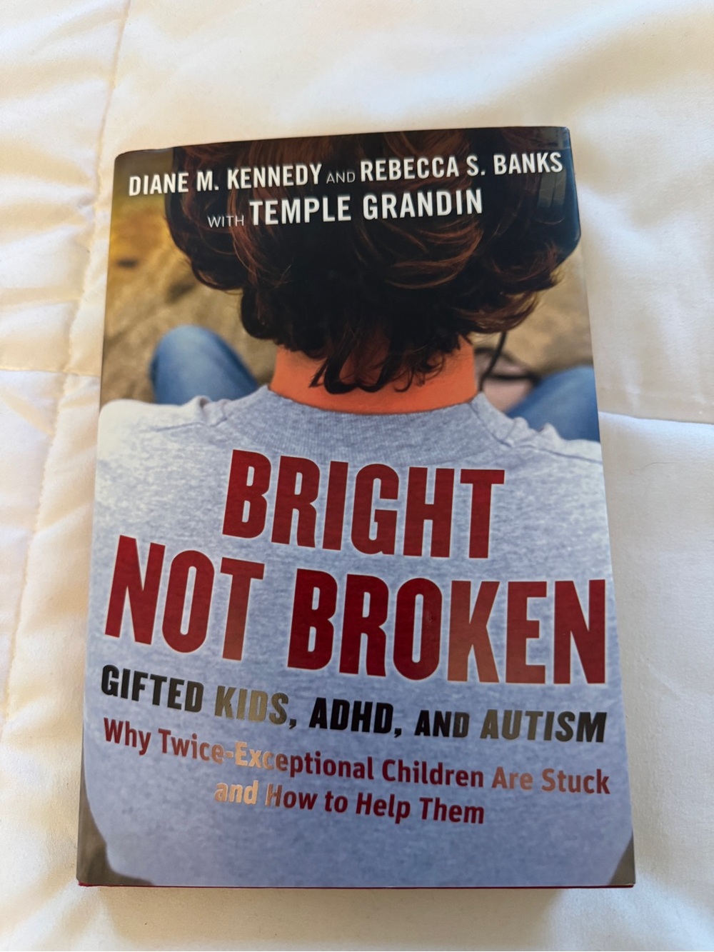 Bright Not Broken by Diane M. Kennedy & Rebecca S. Banks